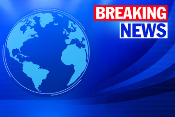 Poster - Blue Breaking News World Map with Globe Background in Red Breaking Style 