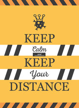 Keep Calm And Keep Your Distance, Banner
