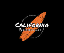 California Venice Beach Surf T-shirt And Apparel Design, Typography Surfing Fashion Print Design With Surfboard Shape.