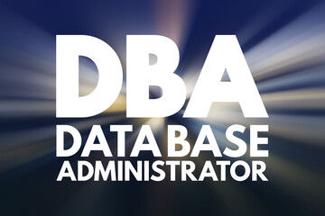 Poster - DBA - Database Administrator, acronym technology concept background