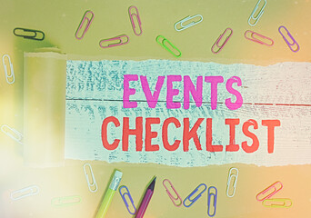 Fototapete - Text sign showing Events Checklist. Business photo text invaluable tool for successfully managing your affair