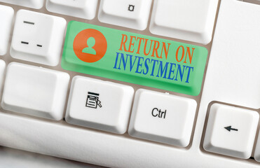 Poster - Word writing text Return On Investment. Business photo showcasing reviewing a financial report or investment risk analysis