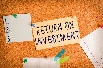 Poster - Word writing text Return On Investment. Business photo showcasing reviewing a financial report or investment risk analysis Corkboard color size paper pin thumbtack tack sheet billboard notice board