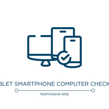 Tablet smartphone computer checked icon. Linear vector illustration from responsive web collection. Outline tablet smartphone computer checked icon vector. Thin line symbol for use on web and mobile