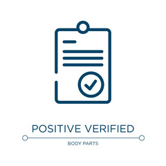 Poster - Positive verified symbol of a clipboard icon. Linear vector illustration from medical icons collection. Outline positive verified symbol of a clipboard icon vector. Thin line symbol for use on web and