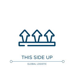 Poster - This side up icon. Linear vector illustration from logistics collection. Outline this side up icon vector. Thin line symbol for use on web and mobile apps, logo, print media.