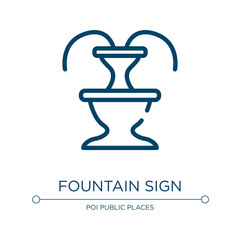 Poster - Fountain sign icon. Linear vector illustration from indications collection. Outline fountain sign icon vector. Thin line symbol for use on web and mobile apps, logo, print media.