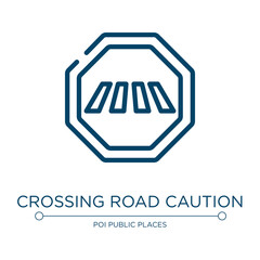 Poster - Crossing road caution icon. Linear vector illustration from indications collection. Outline crossing road caution icon vector. Thin line symbol for use on web and mobile apps, logo, print media.