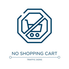 Poster - No shopping cart icon. Linear vector illustration from signal and prohibitions collection. Outline no shopping cart icon vector. Thin line symbol for use on web and mobile apps, logo, print media.