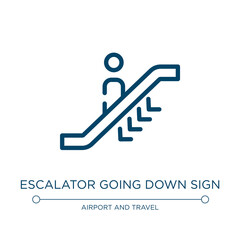 Aufkleber - Escalator going down sign icon. Linear vector illustration from airport and travel collection. Outline escalator going down sign icon vector. Thin line symbol for use on web and mobile apps, logo,