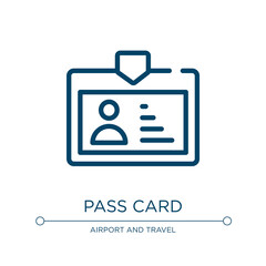 Poster - Pass card icon. Linear vector illustration from in the frontier collection. Outline pass card icon vector. Thin line symbol for use on web and mobile apps, logo, print media.