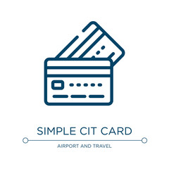 Poster - Simple credit card icon. Linear vector illustration from in the frontier collection. Outline simple credit card icon vector. Thin line symbol for use on web and mobile apps, logo, print media.