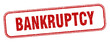 bankruptcy stamp. bankruptcy square grunge sign. label