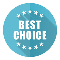 Poster - Best choice vector icon, flat design blue round web button isolated on white background