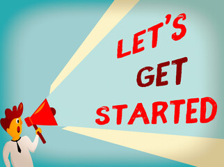 Wall Mural - conceptual hand writing showing lets get started. concept meaning encouraging someone to commence or