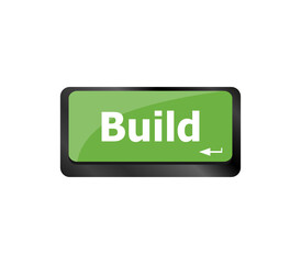 Poster - computer Keyboard with Build button, business concept