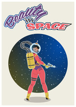 Space Pin Up Girl Illustration,  1940s - 1950s Retro Future Style, Woman Astronaut, Laser Gun, Space Background 