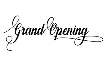 Poster - Grand Opening Calligraphic Cursive Typographic Text on White Background