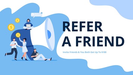 People invite friends to a loyalty program. A concept with a giant megaphone. Refer a friend. Trendy flat vector illustration for banners, landing page template, mobile app.