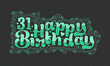 31st Happy Birthday lettering, 31 years Birthday beautiful typography design with green dots, lines, and leaves.