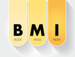 © dizain - BMI - Body Mass Index acronym, health concept background