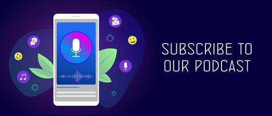 Poster - Subscribe To Our Podcast - Mobile Podcasting Streaming application concept. Follow Podcast Radio Services on your gadget. Microphone and play bar icon. Header and footer banner vector template