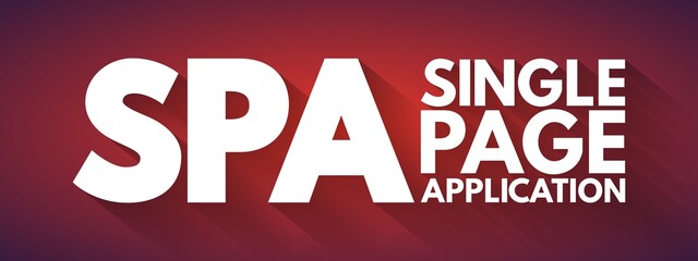 SPA - Single Page Application acronym, technology concept background