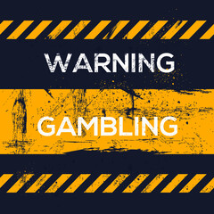 Warning sign (gambling), vector illustration.