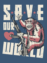 Save Or World Monkey And Gun T Shirt Designed Artwork