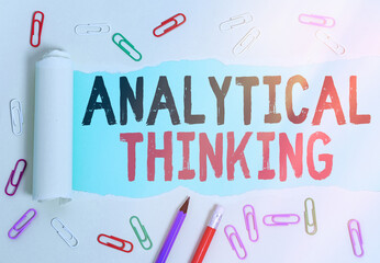 Poster - Handwriting text Analytical Thinking. Conceptual photo component of visual pondering to solve problems quickly