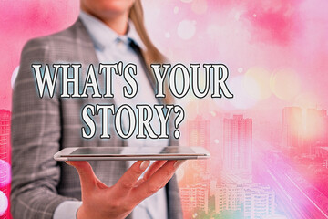 Fototapete - Conceptual hand writing showing What S Your Story Question. Concept meaning Share or tell us your life experiences and success Touch screen digital marking important details in business