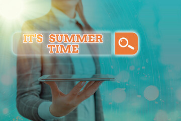 Text sign showing It S Summer Time. Business photo text season for fun and excitement enjoying the sunny weather Web search digital information futuristic technology network connection