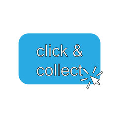 Poster - click and collect icon on white background. flat style. E-commerce concept. buy online pick up at store sign.