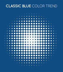 Classic Blue Trendy Color Circle in Halftone, Halftone Dot Pattern, Vector Illustration.