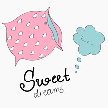 Sweet Dreams. Set Of Illustrations. Pillow, Inscription, Cloud