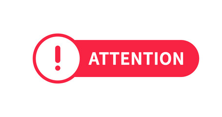 Aufkleber - Isolated Attention icon sign banner vector design.
