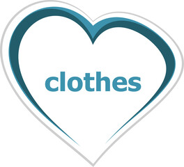 Fototapete - Text Clothes. Business concept