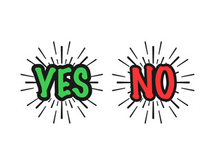 Wall Mural - Yes and no text in splash design. Correct and incorrect sign. Positive and negative voting label. Bad and good symbol. Voting banner. Splash yes and no. Isolated green and red choice. Vector EPS 10.