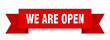 we are open ribbon. we are open isolated band sign. we are open banner