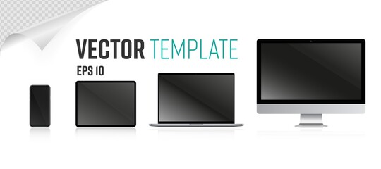 Wall Mural - Device screen set. Isolated realistic blank laptop, mobile tablet, all-in-one PC computer monitors, smart phone device screen mockup template collection. Vector gadget display digital technology