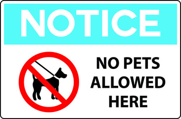 Wall Mural - No pets allowed warning sign vector