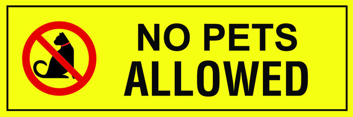 Wall Mural - No pets allowed warning sign vector