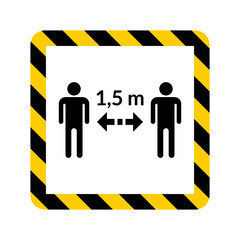 Social Distancing Keep Your Distance or Maintain a Distance of 1,5 m or 1,5 Metres Icon with a Security Stripes Frame. Vector Image.