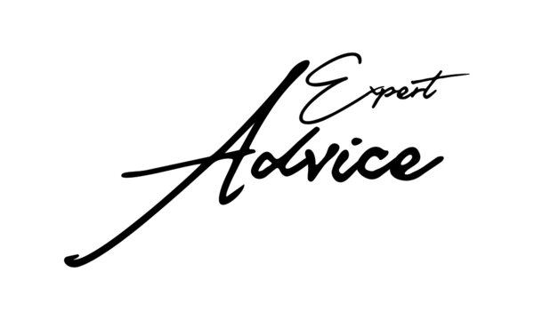 Expert Advice Handwritten Font Typography Text Positive Quote
on White Background