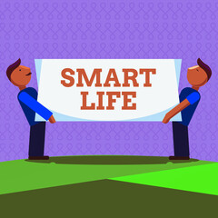 Poster - word writing text smart life. business photo showcasing technology that works to make living enjoyab