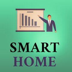 Poster - conceptual hand writing showing smart home. concept meaning equipped home can be controlled remotely