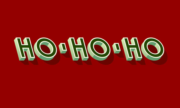 Ho ho ho. Typographic card design. Vector Illustration.
