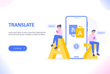 Online Multi Language Translator App Concept. Multilingual Communication Between People. Using Translate App On Smartphone For Learning Language. Dialogue Between Foreign People, Vector Illustration