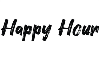 Poster - Happy Hour Brush Typography Hand drawn writing Black Text on White Background 