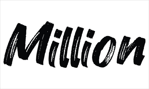 Million Brush Typography Hand drawn writing Black Text on White Background 